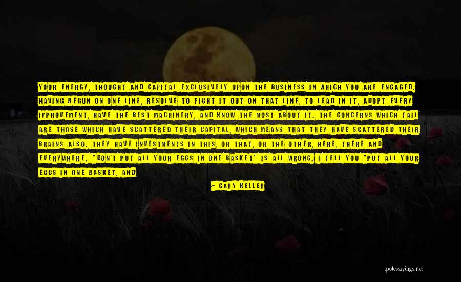 Here There And Everywhere Quotes By Gary Keller Here There And Everywhere Quotes By Gary Keller