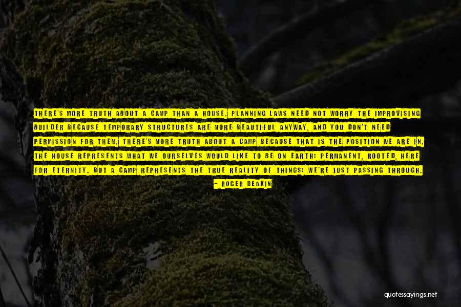 Here To Eternity Quotes By Roger Deakin Here To Eternity Quotes By Roger Deakin