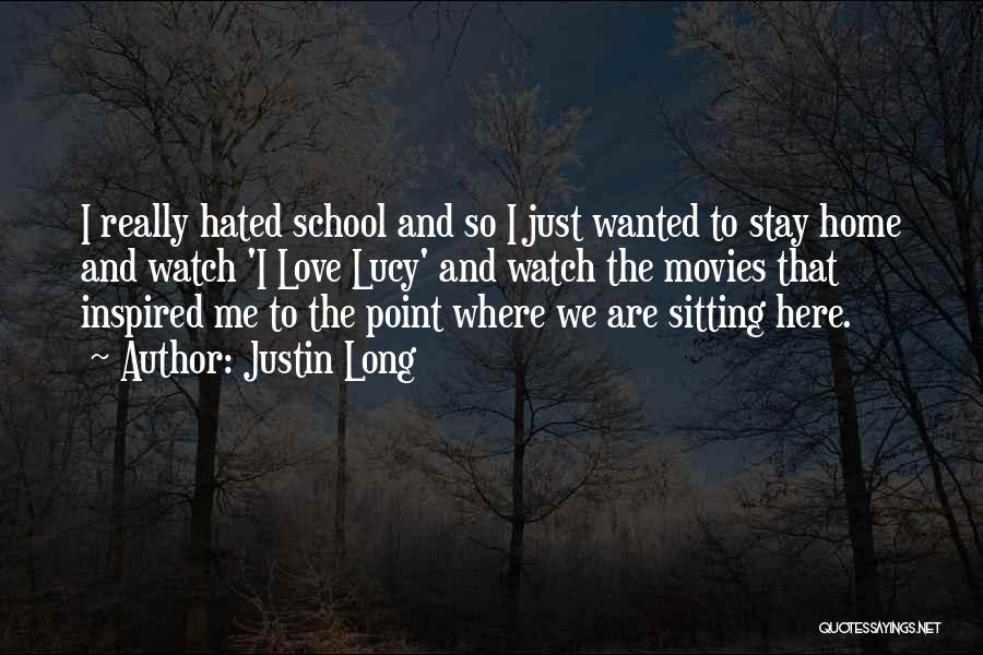 Here To Stay Love Quotes By Justin Long