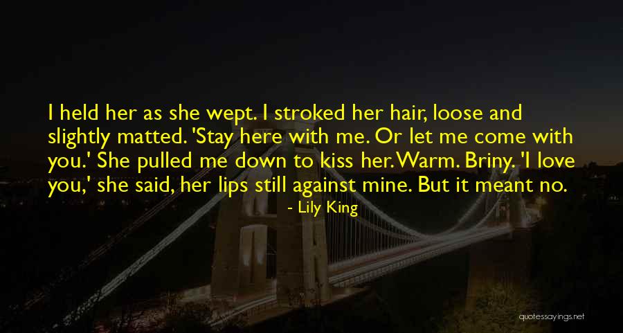 Here To Stay Love Quotes By Lily King