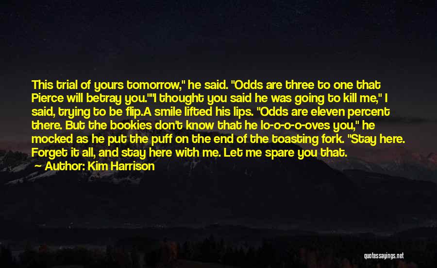 Here To Stay Quotes By Kim Harrison