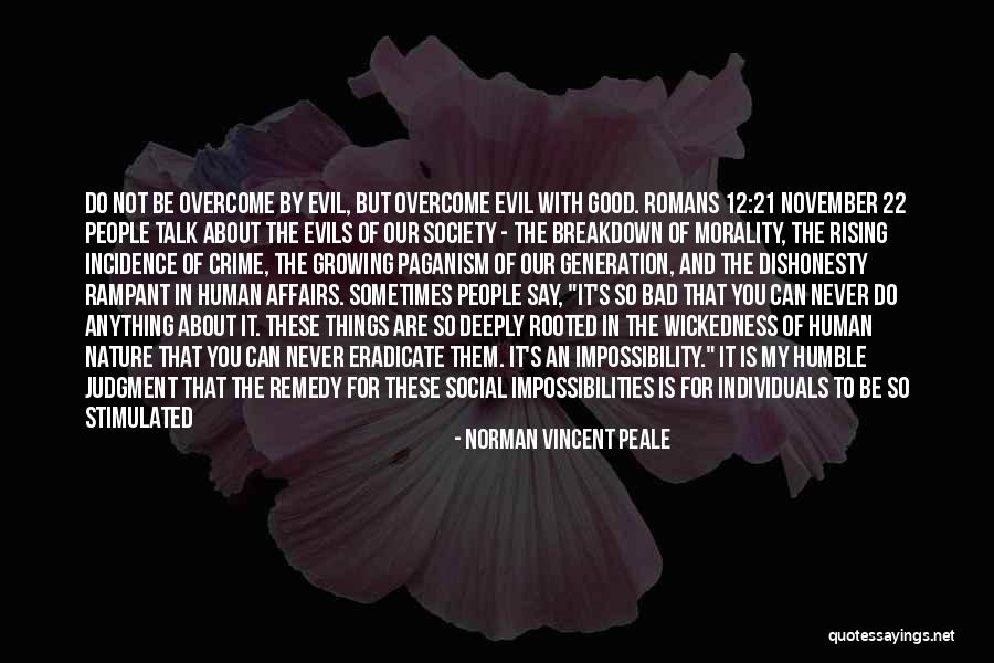 Here To Talk Quotes By Norman Vincent Peale Here To Talk Quotes By Norman Vincent Peale