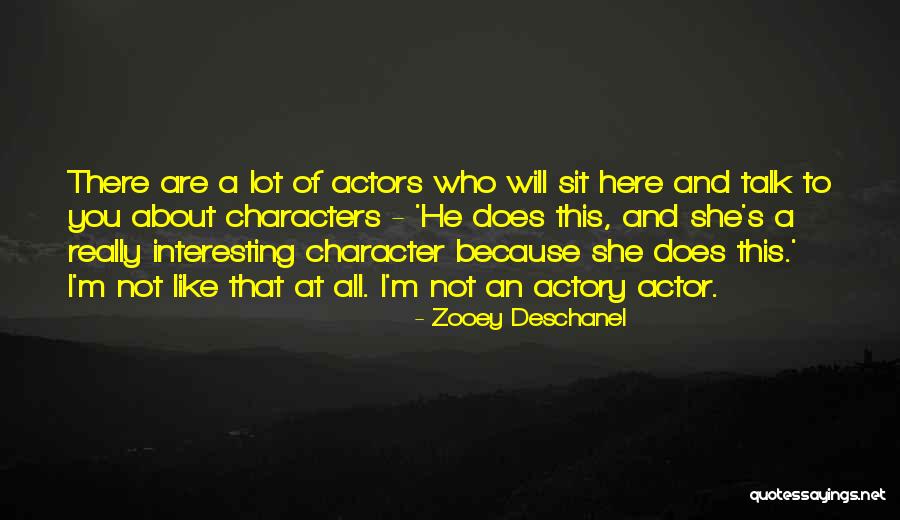 Here To Talk Quotes By Zooey Deschanel Here To Talk Quotes By Zooey Deschanel