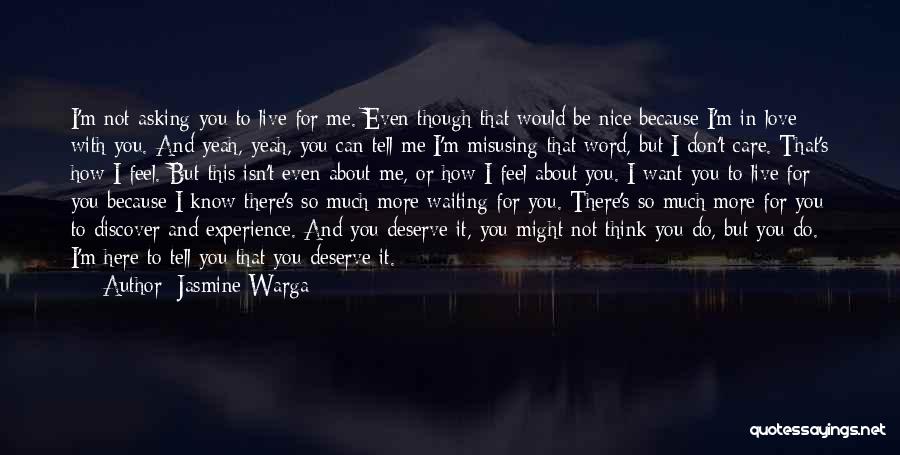 Here Waiting For You Quotes By Jasmine Warga