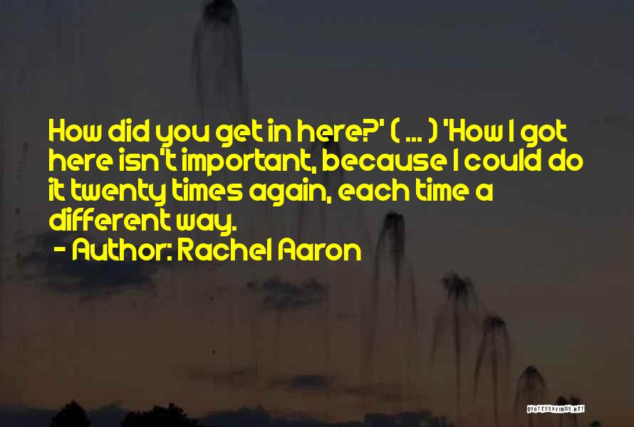 Here We Go Again Funny Quotes By Rachel Aaron