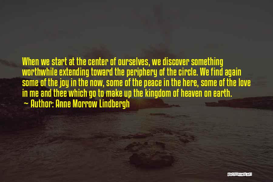 Here We Go Again Quotes By Anne Morrow Lindbergh