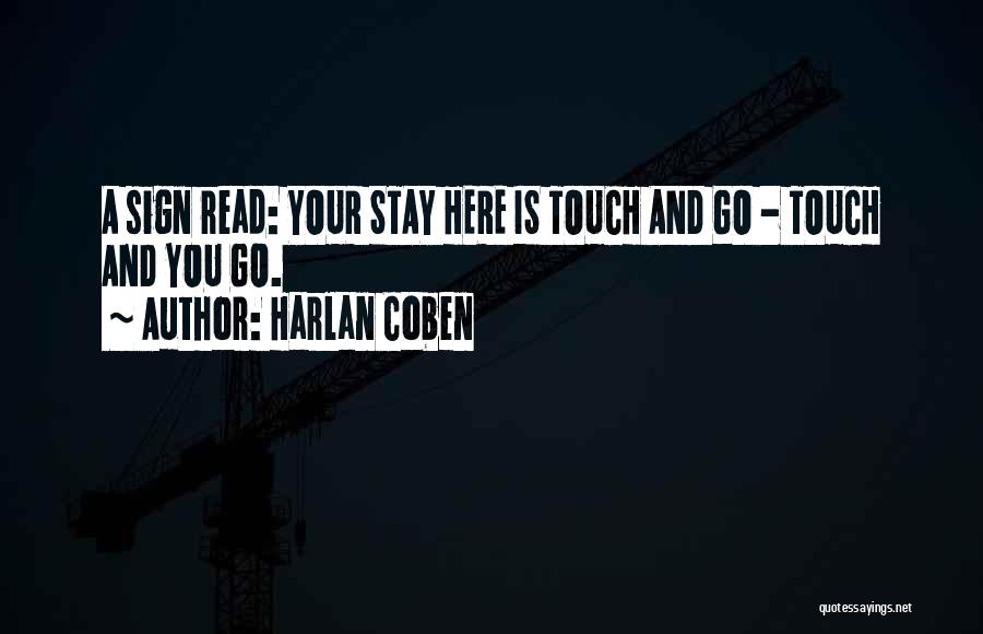 Here Your Sign Quotes By Harlan Coben