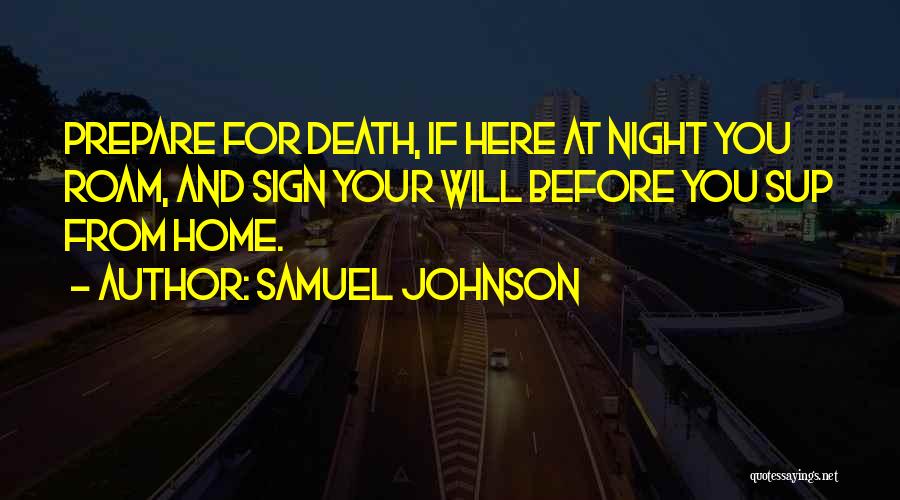 Here Your Sign Quotes By Samuel Johnson