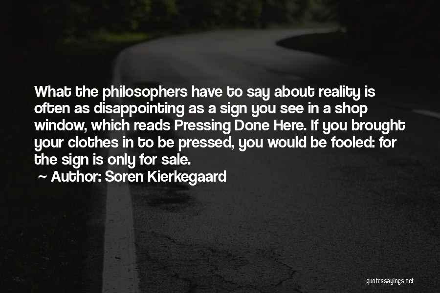 Here Your Sign Quotes By Soren Kierkegaard