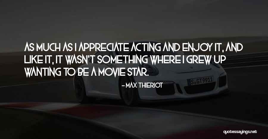 Heredis 2020 Quotes By Max Thieriot Heredis 2020 Quotes By Max Thieriot