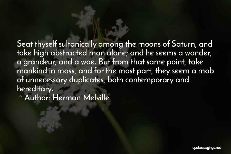 Hereditary Quotes By Herman Melville