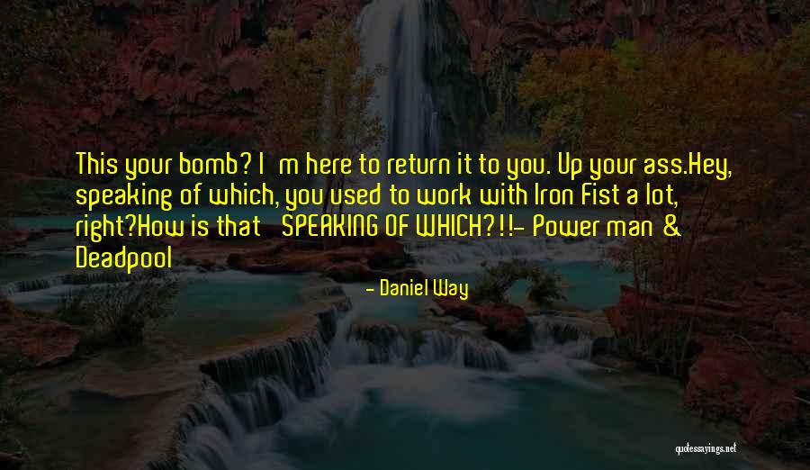 Hereinabove Quotes By Daniel Way Hereinabove Quotes By Daniel Way