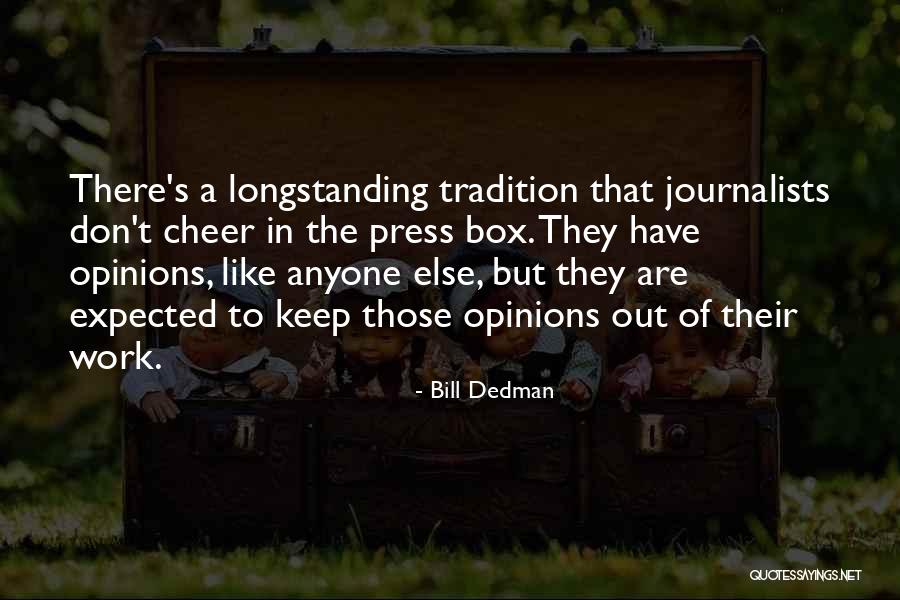Herejes Libro Quotes By Bill Dedman Herejes Libro Quotes By Bill Dedman