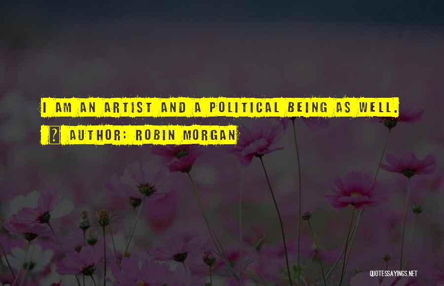 Herencia Hispana Quotes By Robin Morgan