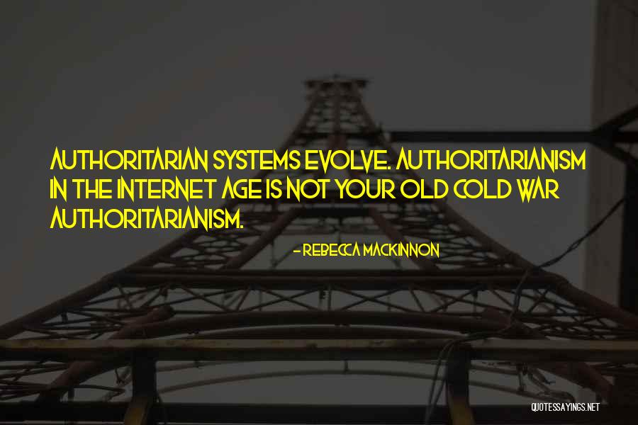 Herendeen Kowals Quotes By Rebecca MacKinnon Herendeen Kowals Quotes By Rebecca MacKinnon