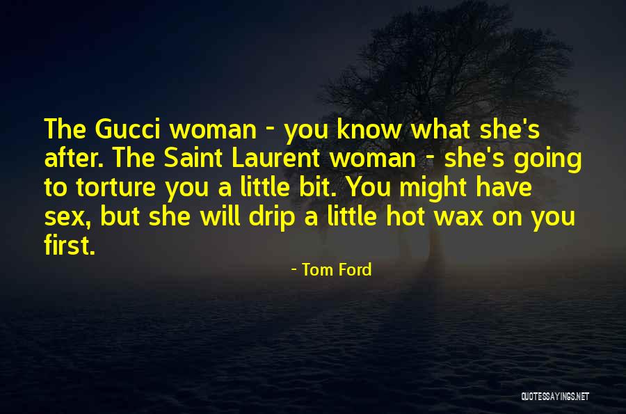 Hereof Synonyms Quotes By Tom Ford Hereof Synonyms Quotes By Tom Ford