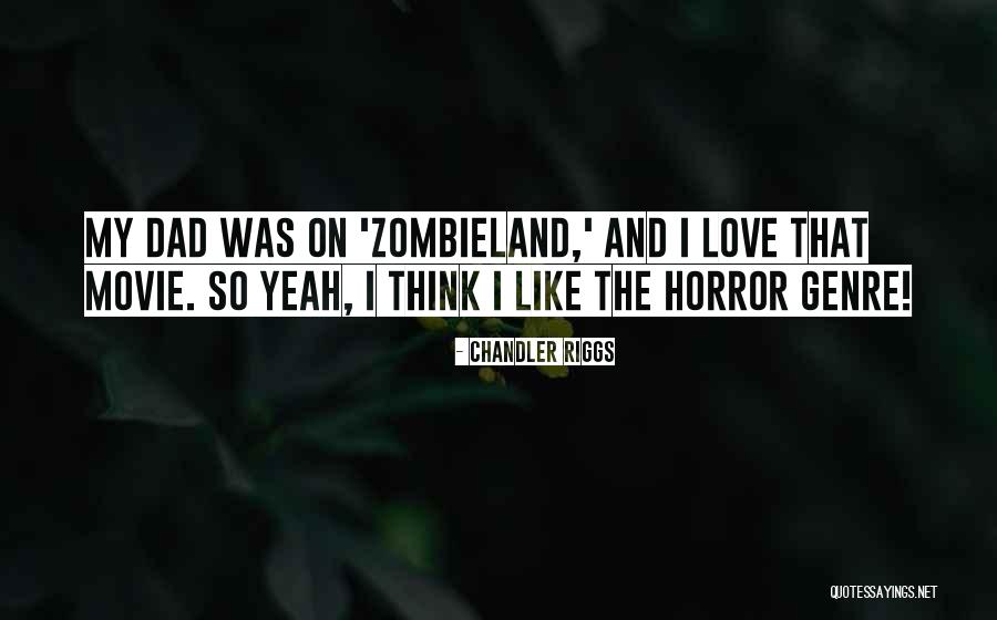 Hereregte Quotes By Chandler Riggs Hereregte Quotes By Chandler Riggs