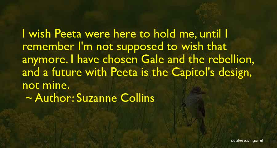 Here's To The Future Quotes By Suzanne Collins