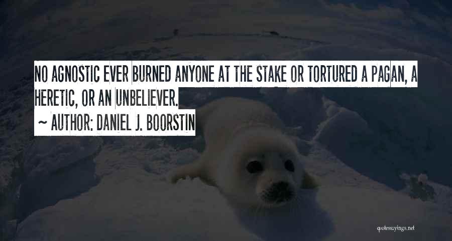 Heretic Quotes By Daniel J. Boorstin