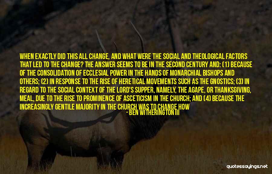 Heretical Christianity Quotes By Ben Witherington III Heretical Christianity Quotes By Ben Witherington III