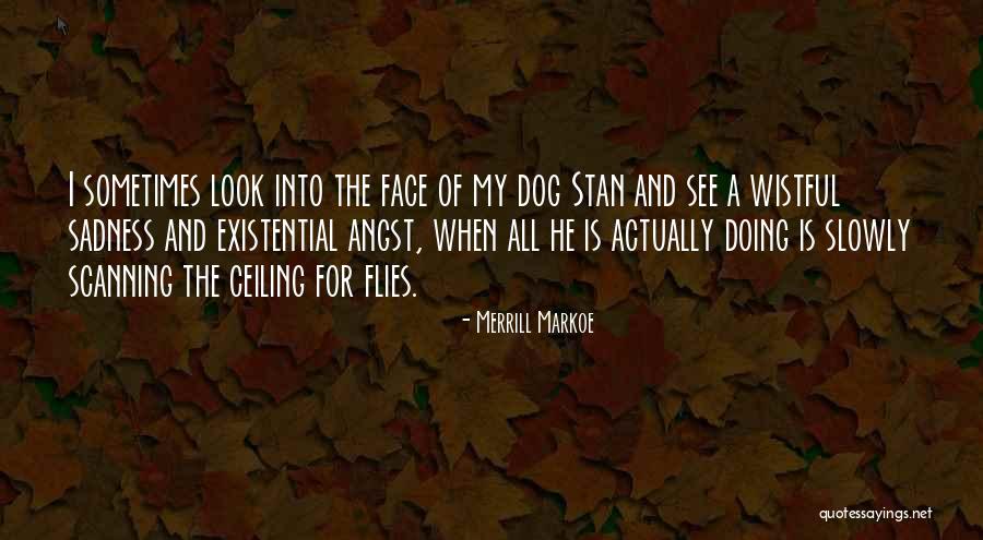 Hereto Quotes By Merrill Markoe Hereto Quotes By Merrill Markoe