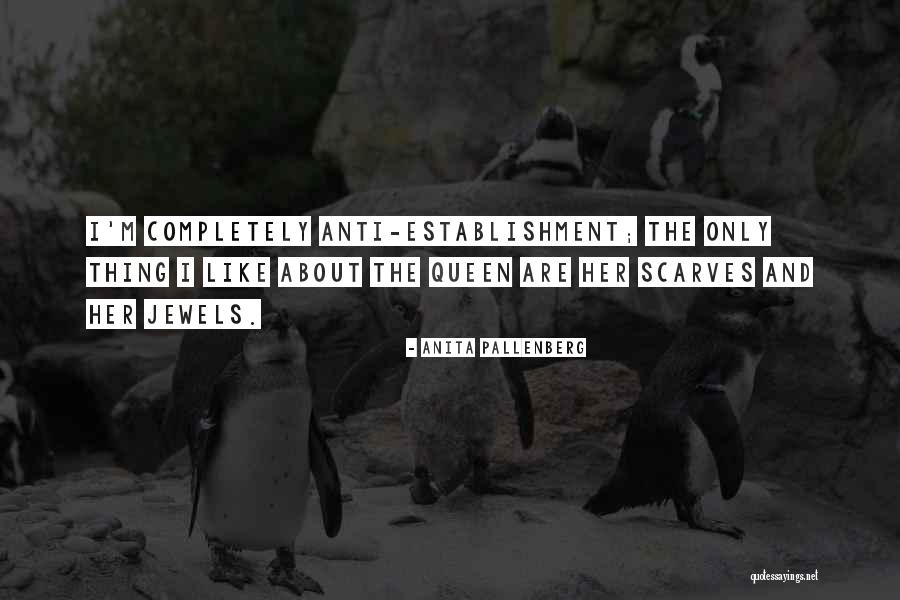 Hergest Quotes By Anita Pallenberg Hergest Quotes By Anita Pallenberg