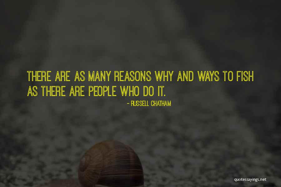 Herhaling Projekt Quotes By Russell Chatham Herhaling Projekt Quotes By Russell Chatham