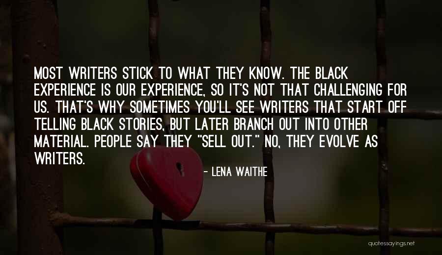 Herida Infectada Quotes By Lena Waithe Herida Infectada Quotes By Lena Waithe