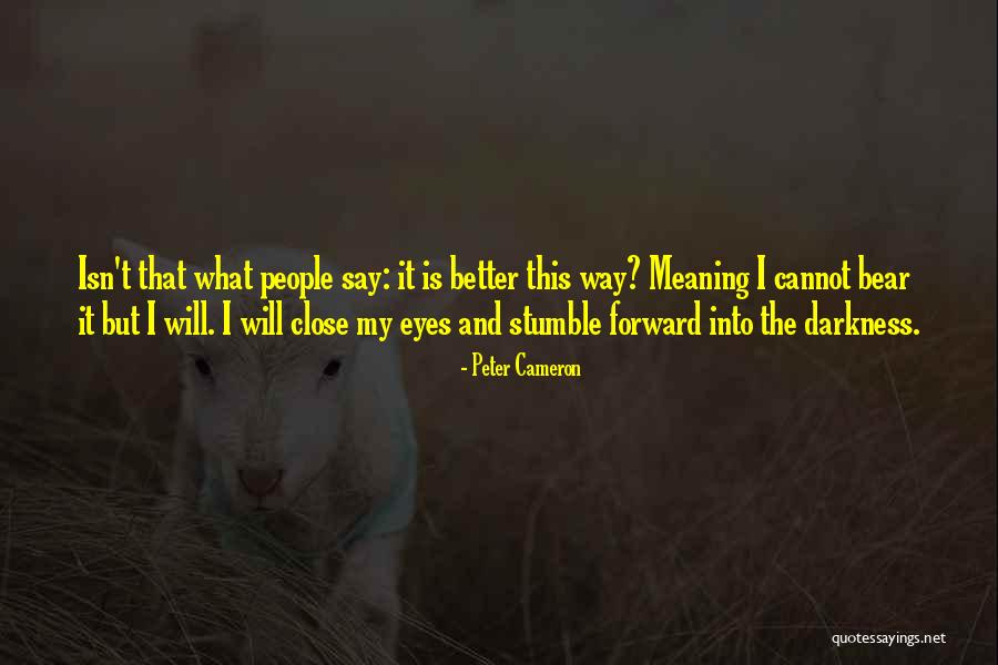 Heriditory Quotes By Peter Cameron Heriditory Quotes By Peter Cameron