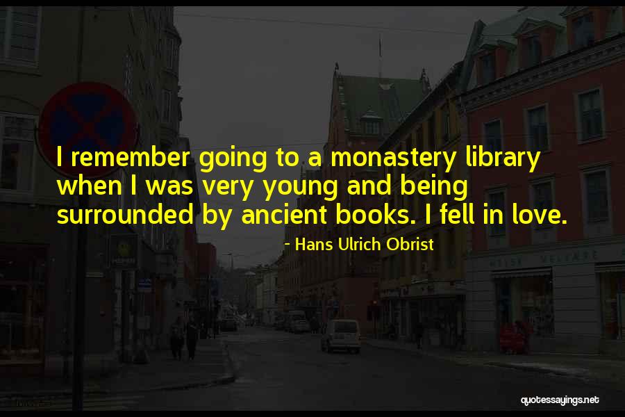 Herifelis Quotes By Hans Ulrich Obrist Herifelis Quotes By Hans Ulrich Obrist