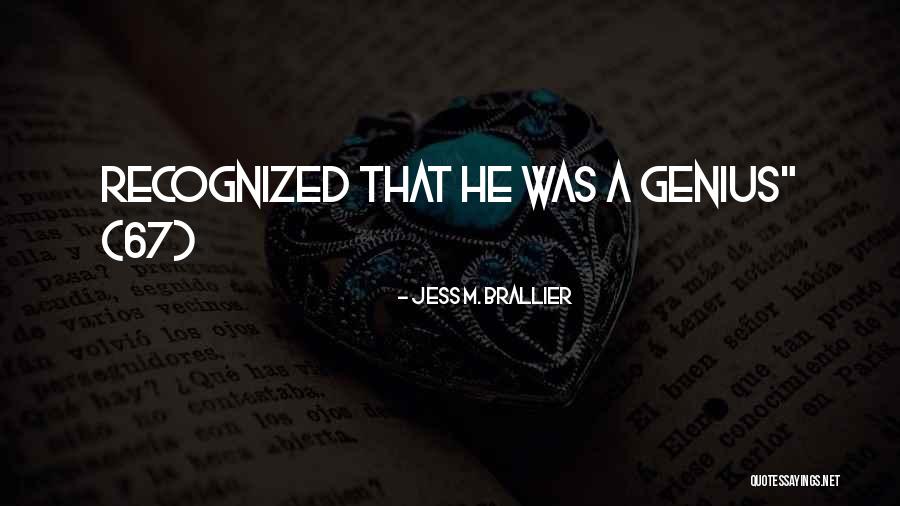 Herifelis Quotes By Jess M. Brallier Herifelis Quotes By Jess M. Brallier