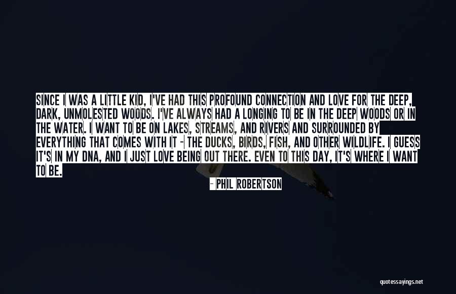 Herifler Quotes By Phil Robertson Herifler Quotes By Phil Robertson