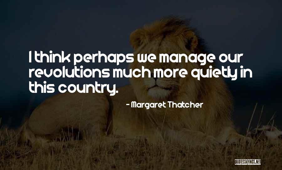 Herifli Quotes By Margaret Thatcher Herifli Quotes By Margaret Thatcher