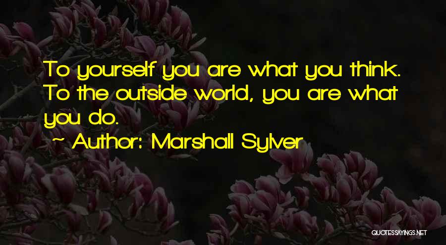 Herissee Quotes By Marshall Sylver