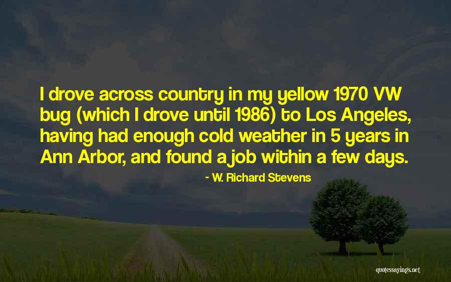 Heritable Quotes By W. Richard Stevens Heritable Quotes By W. Richard Stevens