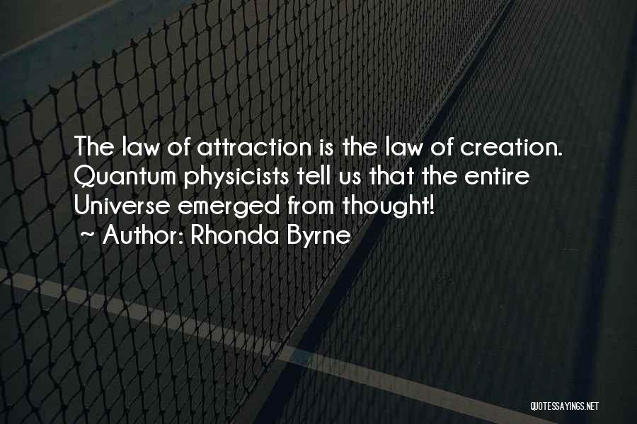 Heritage Park Quotes By Rhonda Byrne