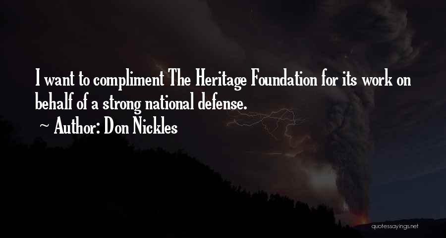 Heritage Quotes By Don Nickles
