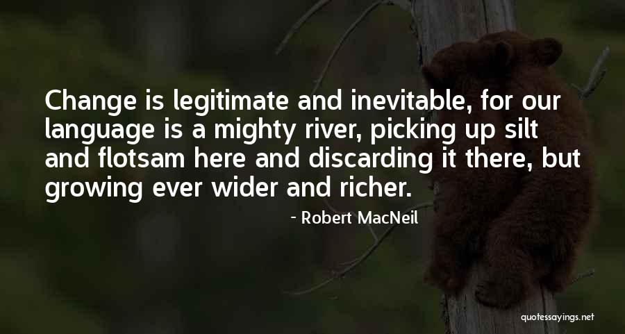 Heritages Mullica Quotes By Robert MacNeil Heritages Mullica Quotes By Robert MacNeil