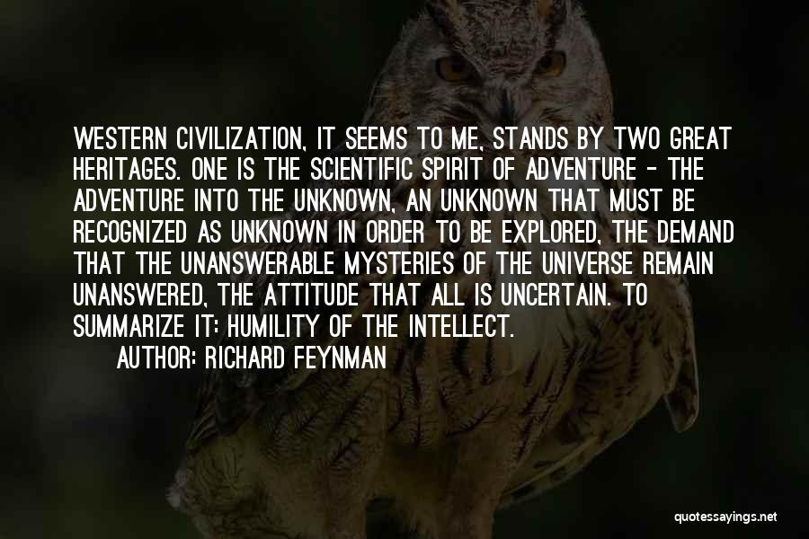 Heritages Quotes By Richard Feynman