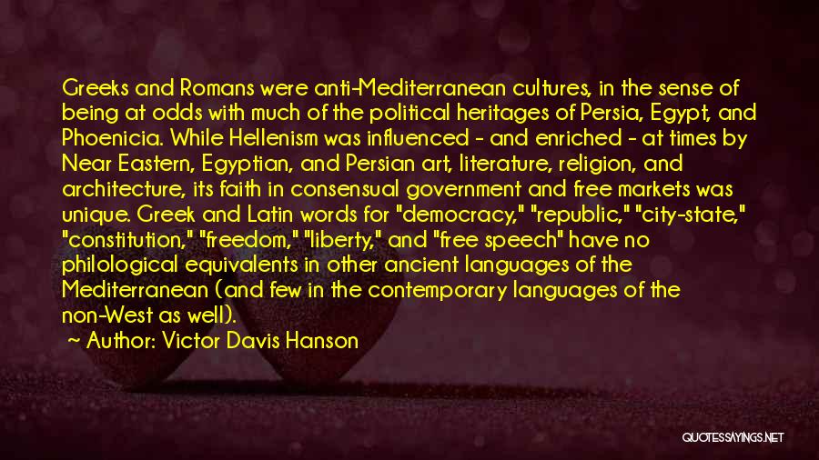 Heritages Quotes By Victor Davis Hanson Heritages Quotes By Victor Davis Hanson