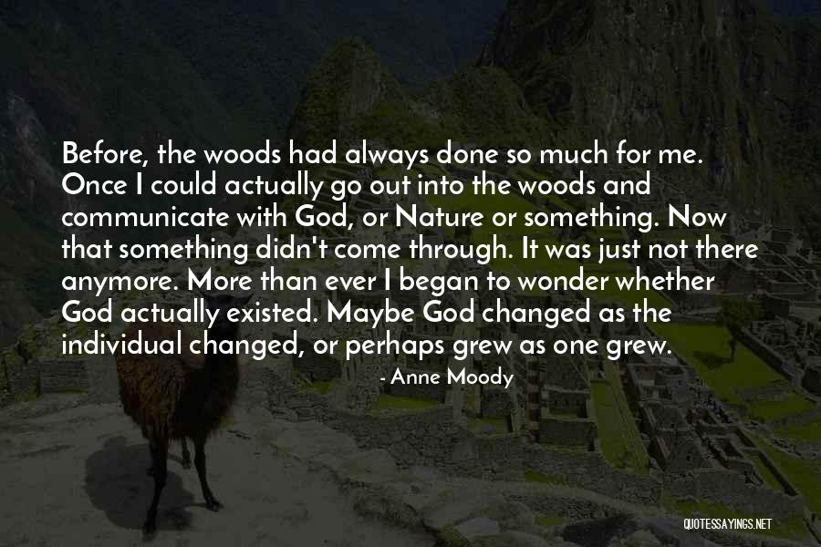 Heritier Sawmill Quotes By Anne Moody Heritier Sawmill Quotes By Anne Moody