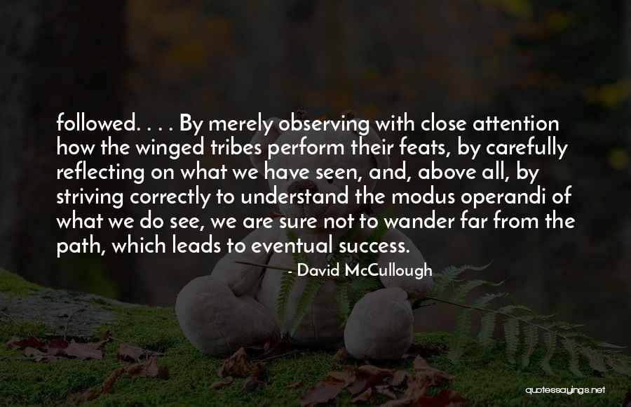 Herkese Acik Quotes By David McCullough Herkese Acik Quotes By David McCullough