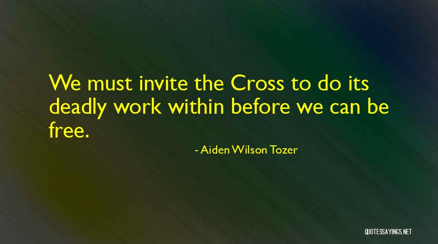 Herkese Selam Quotes By Aiden Wilson Tozer Herkese Selam Quotes By Aiden Wilson Tozer