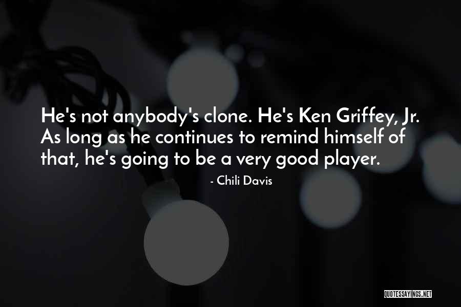 Herkesin Izlemesi Quotes By Chili Davis Herkesin Izlemesi Quotes By Chili Davis
