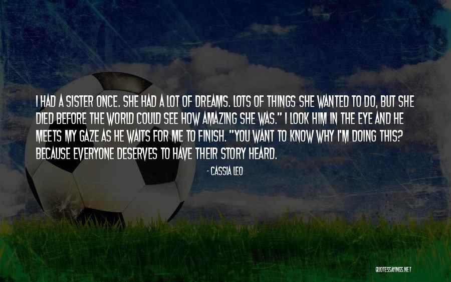 Herky Quotes By Cassia Leo Herky Quotes By Cassia Leo