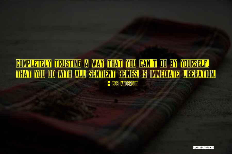 Herlambang Setiadi Quotes By Reb Anderson Herlambang Setiadi Quotes By Reb Anderson
