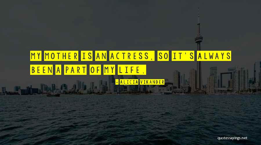 Herley 3400 Quotes By Alicia Vikander Herley 3400 Quotes By Alicia Vikander