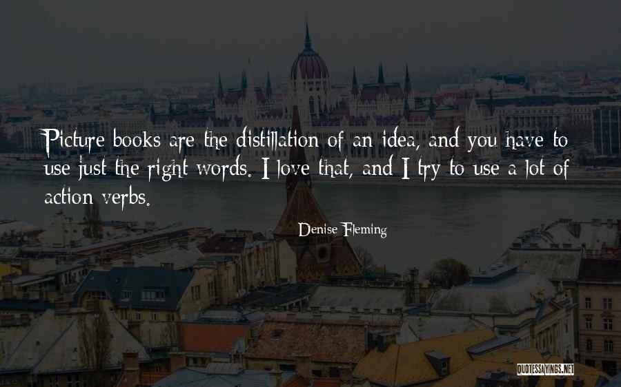 Herlinde Leyssens Quotes By Denise Fleming Herlinde Leyssens Quotes By Denise Fleming