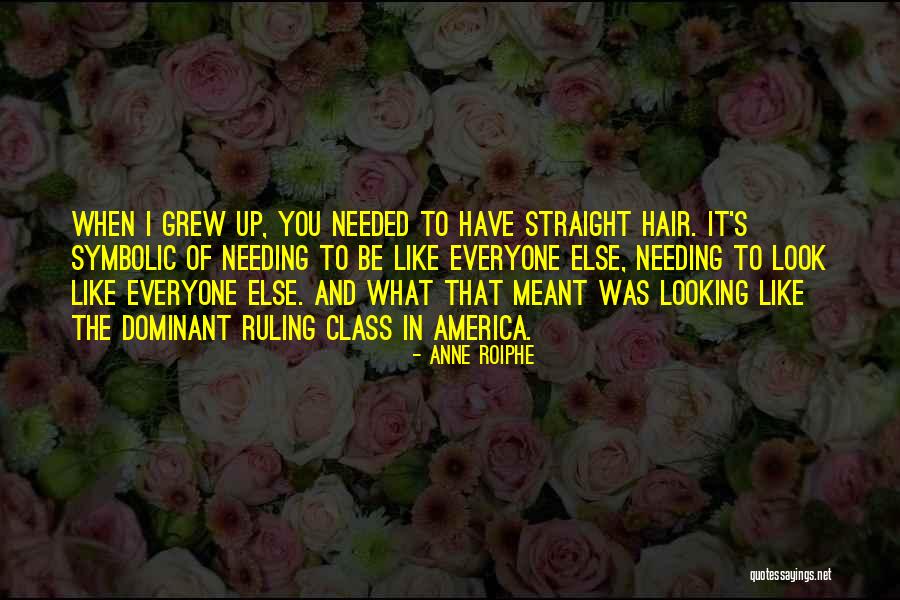 Herm Nek Quotes By Anne Roiphe Herm Nek Quotes By Anne Roiphe