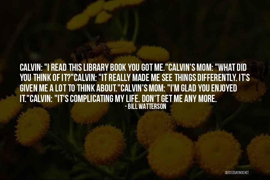 Hermach Machine Quotes By Bill Watterson Hermach Machine Quotes By Bill Watterson